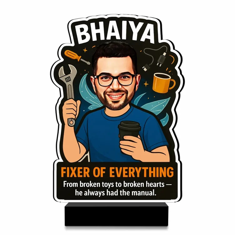 Fixer of Everything – Custom Caricature | Cool Gift for Brother | Printed MDF with Acrylic Base
