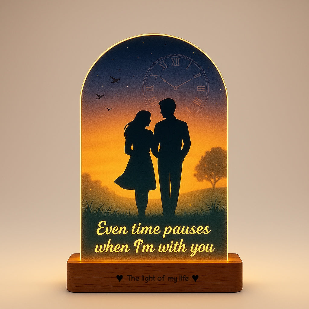 When Time Stops Lamp – Romantic Gift for Girlfriend | “Even Time Pauses When I’m With You” Acrylic Night Light