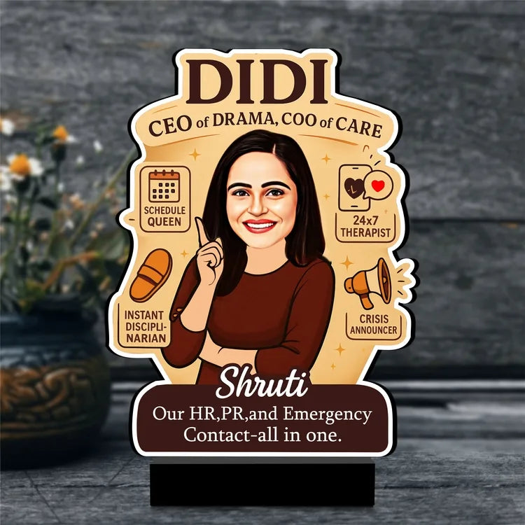 Didi – CEO of Drama, COO of Care | Funny Gift for Elder Sister | Personalized Caricature Standee