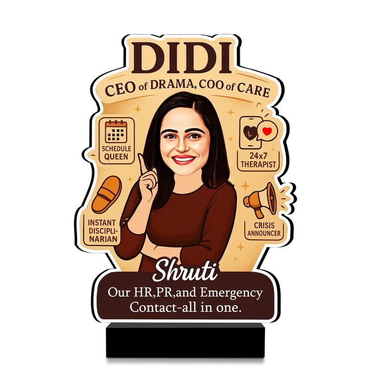Didi – CEO of Drama, COO of Care | Funny Gift for Elder Sister | Personalized Caricature Standee