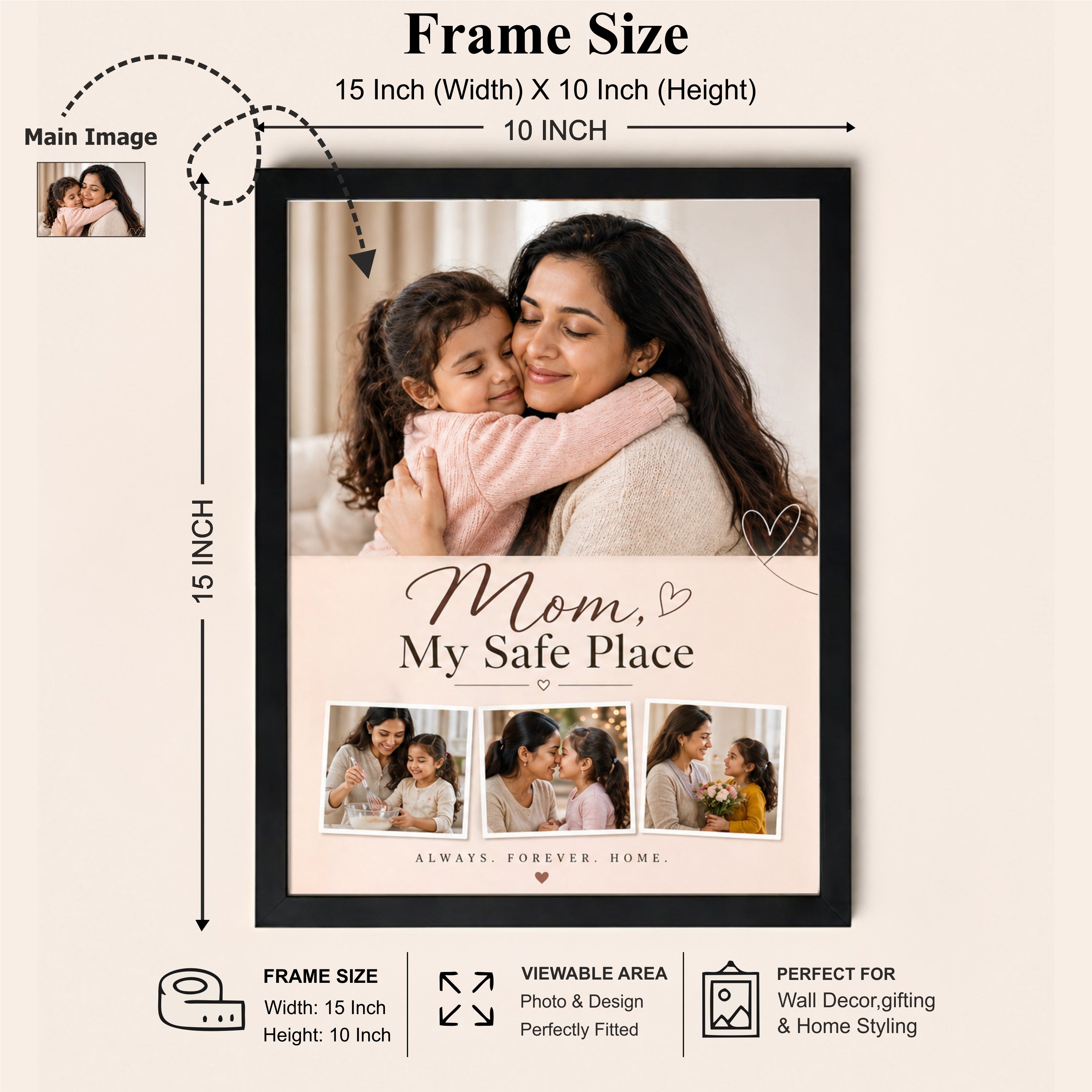 Mom, My Safe Place – Personalized Photo Frame (10x16 Inch)