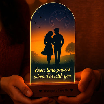 When Time Stops Lamp – Romantic Gift for Girlfriend | “Even Time Pauses When I’m With You” Acrylic Night Light