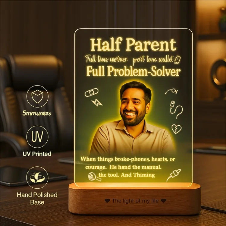Half Parent, Full Problem-Solver - Personalized Raksha Bandhan Gift for Brother | Custom LED Acrylic Lamp for Bhaiya, Anna, Veer