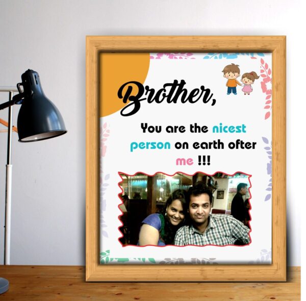 Personalized gift for brother