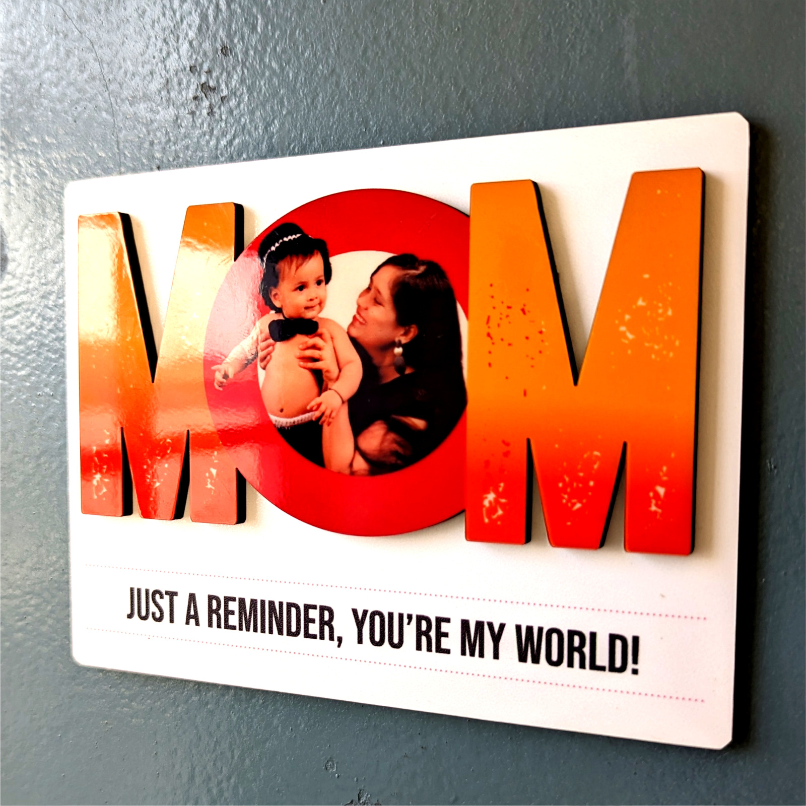 Mom, You're My World: Personalized Fridge Magnet